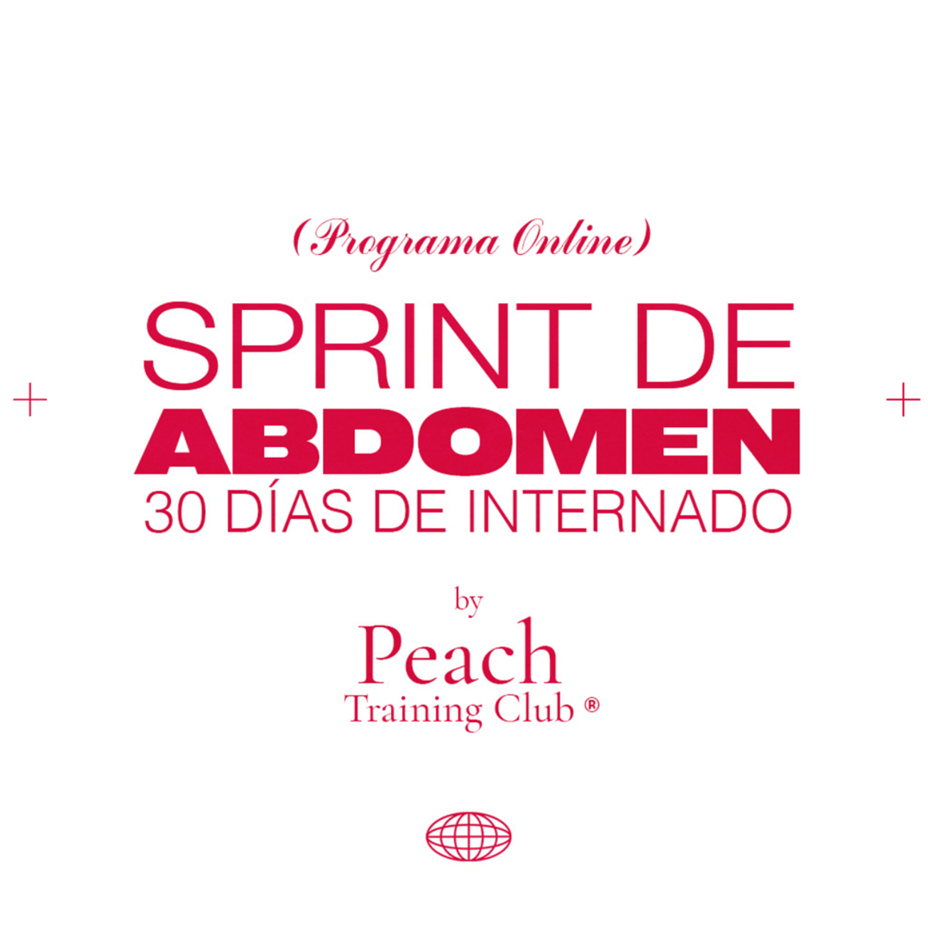 Sprint de Abdomen by Peach Training Club®